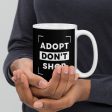 Adopt Don t Shop Snapshot Mug Online Hot Sale