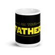 I Am Your Father Mug on Sale