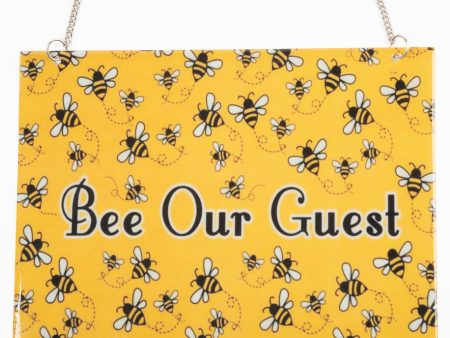 Outdoor Bee Our Guest Metal Sign Discount